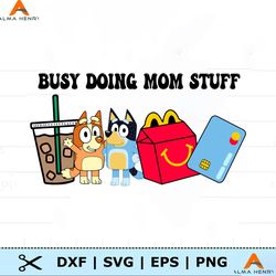 Busy doing mom stuff PNG, Family Christmas PNG, Dog Christmas Png