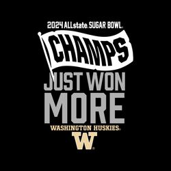 2024 Sugar Bowl Champions Just Won More Washington Huskies Svg