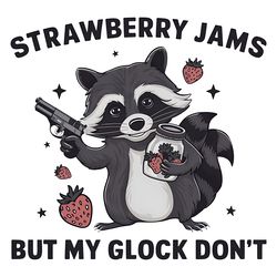 the shut strawberry jams but my glock don't png