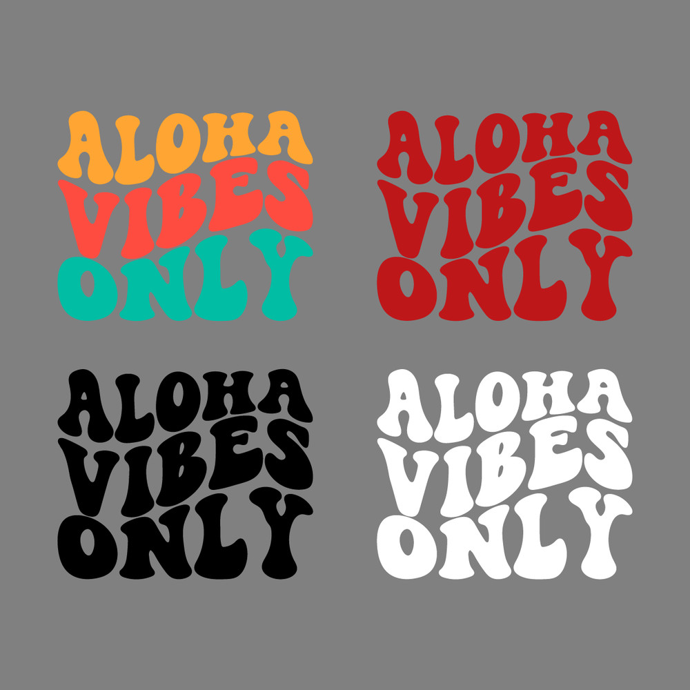 Aloha-Vibes-Only-Svg-Digital-Download-Files-2294722.png