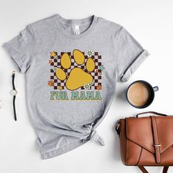 Retro Fur Mom Shirt, Cool Fur Mama T-Shirt, Dog Owner Sweatshirt, Gift For Dog Mama, Mother's Day Gift For Fur Mama