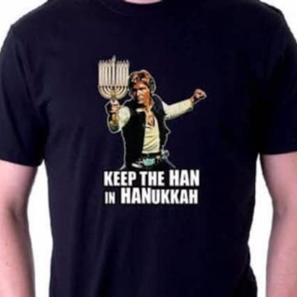 Keep the Han in Hanukkah Shirt Hans Solo Shirt.jpg