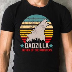 dadzilla shirt, retro dad tshirt, fathers day shirt, father of the monsters, funny dad shirt, dad of the year t-shirt ls