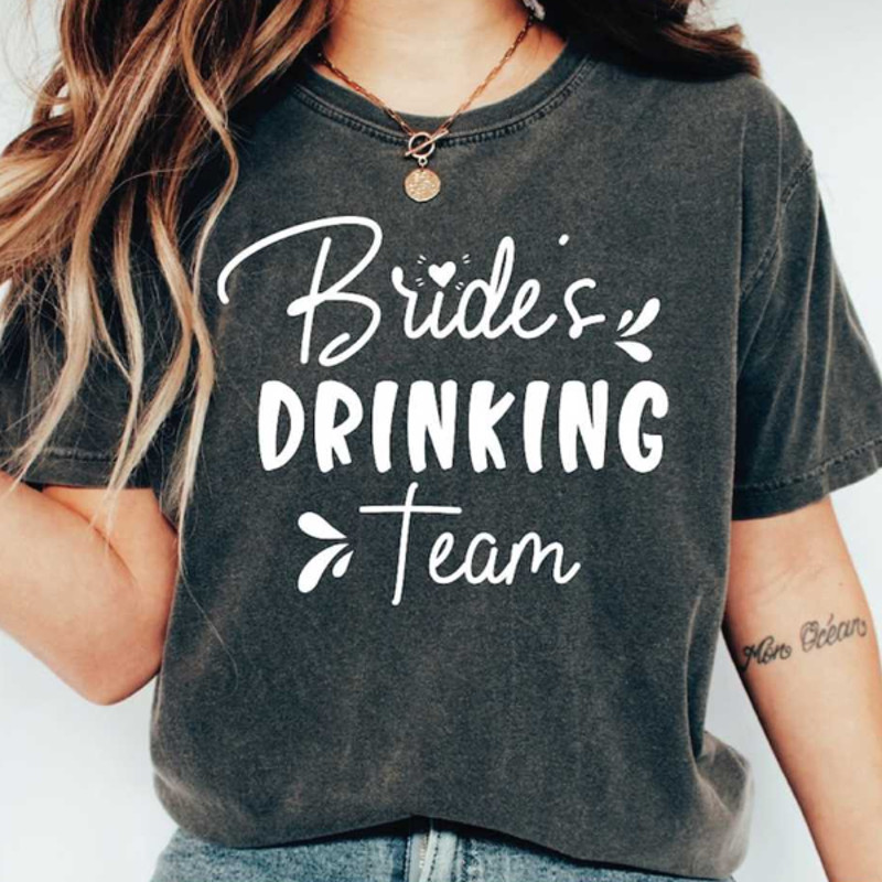 MR28102023115822bridesdrinkingteamtshirtmatchingbridalpartyimage1jpg