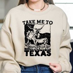 texas cow sweatshirt, texas shirt, funny texas shirt, texas fan hoodie, texas pride, college student gifts,texas vacatio