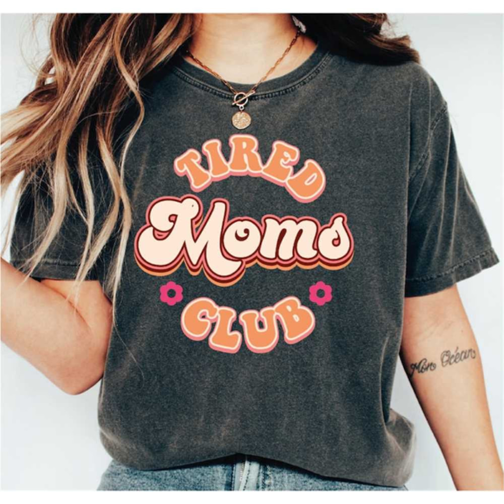 MR28102023113617tiredmomsclubshirtretrofloralmamatshirtshirtforimage1jpg