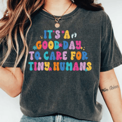 cute teacher shirt, teacher tshirt, women teacher shirts, it's a good day to teach tiny humans teacher tee, gift for tea