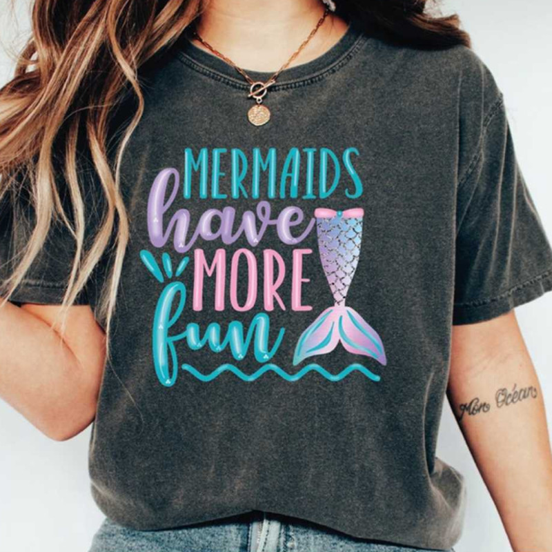 MR28102023982mermaidhavemorefunshirtcutebeachvacationtshirtimage1jpg