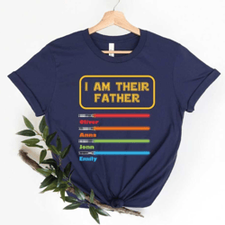 custom dad t-hirt with kids names, i am their father shirt, personalized daddy shirt, dada shirt with lightsabers, fathe