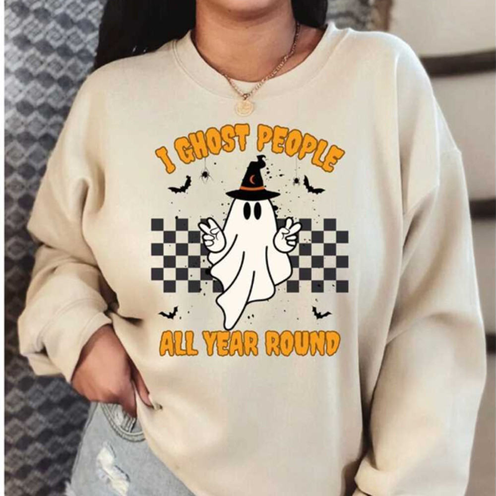 MR2710202315051ighostpeopleallyearroundsweatshirthalloweensweatshirtimage1jpg