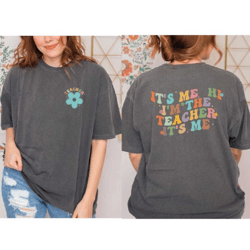 teacher comfort colors shirt, it's me hi, i'm the teacher it's me, cute shirt for teacher, swiftie teacher shirt, teache