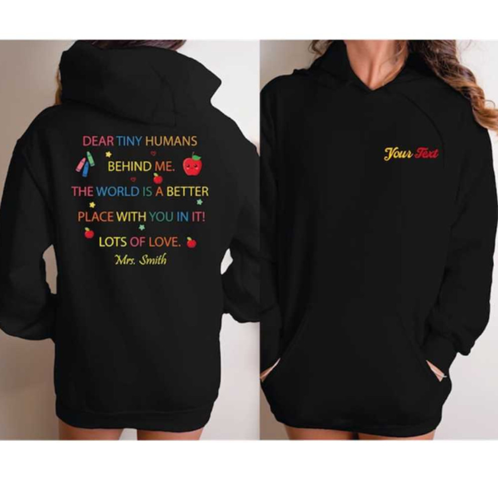 MR27102023145525deartinyhumanbehindmesweatshirtbekindteacherhoodieimage1jpg