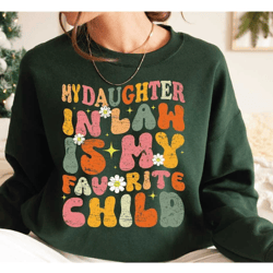 daughter in law sweatshirt , gift for mother in law hoodie, funny gift mothers day, gift from daughter in law gift-332