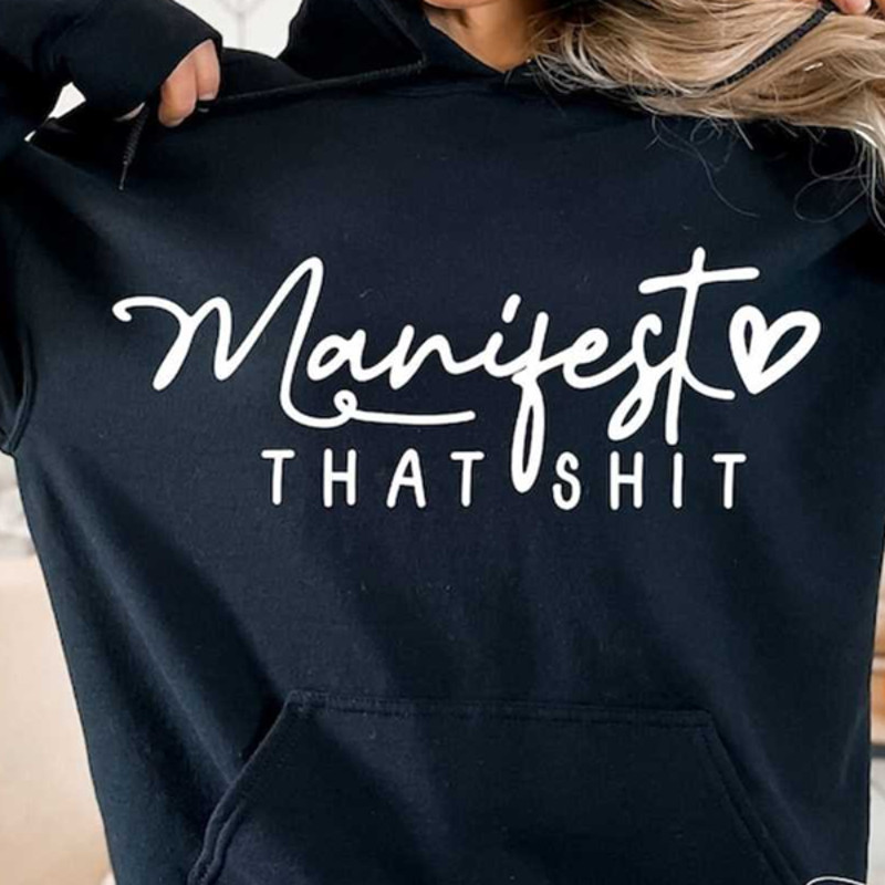 MR24420239130manifestthatshitsvgpositivequotesvgselflovesvgimage1jpg