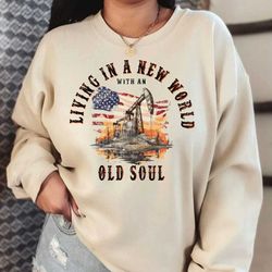 rich men north of richmond sweatshirt and hoodie, living in a new world with an old soul sweatshirt, country music graph