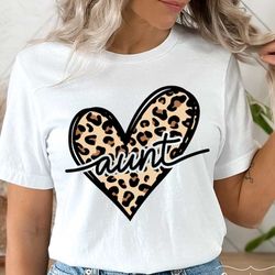 aunt svg, leopard aunt svg, leopard svg, aunt mode svg, aunt life svg, leopard auntie svg, mother's day svg, aunt heart