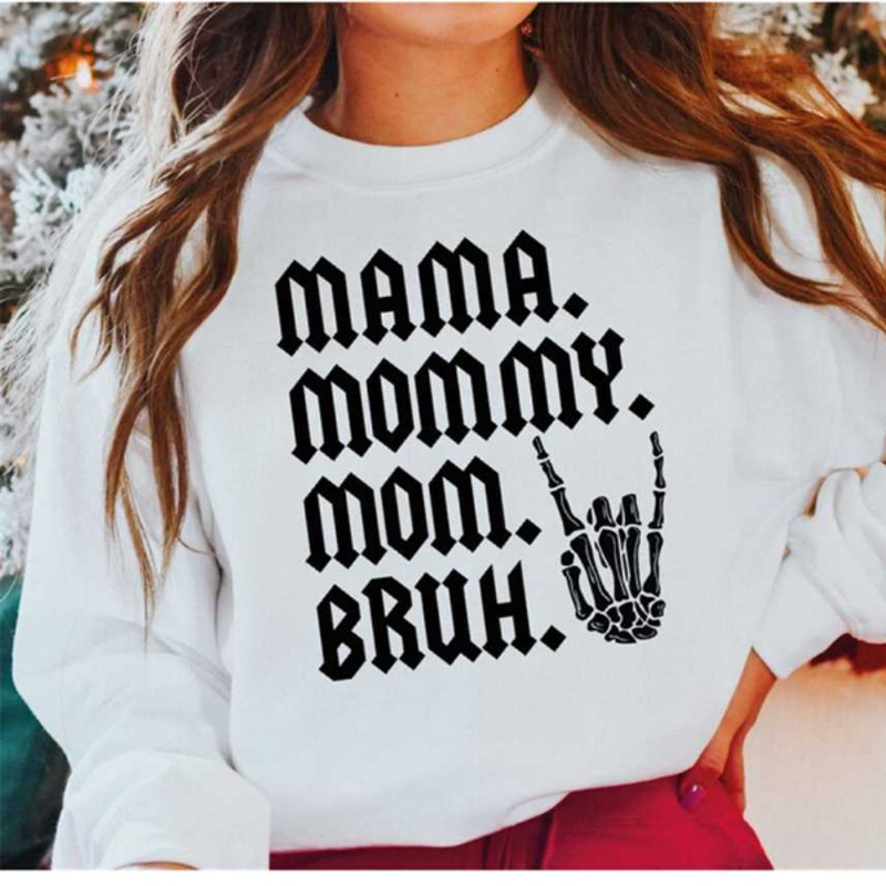 MR27102023103051mamamommymombruhsweatshirtbirthdaygiftformomheavyimage1jpg