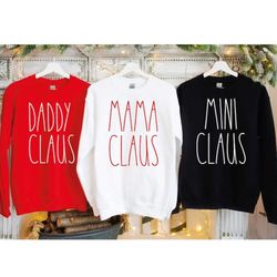 mama claus christmas sweatshirt, daddy mama claus youth sweatshirt, personalized couple sweater, matching family christm