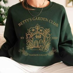 betty's garden club sweatshirt| fan gift swiftie.