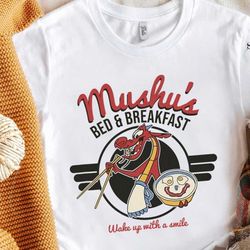 disney mulan mushu's bed and breakfast poster shirt, sweatshirt, hoodie, disneyland vacation gift unisex t-shirt birthda