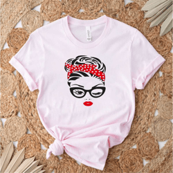 mom with bandana woman head shirt, mom shirt, gift for mom, gift for her, mothers day, mom life t-shirt, mom to be shirt