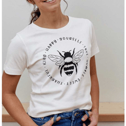 bee something shirt, be happy t-shirt, be kind tshirt, stay positive shirt, be humble t-shirt, positive slogan shirt, po