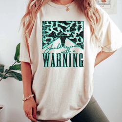 should've come with a warning t-shirt, country music shirt, leopard print western shirt, music festival tee, rodeo shirt