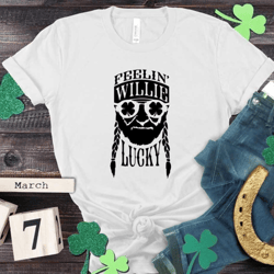 feelin willie lucky st patricks day tshirt,lucky shamrock sweatshirt,st patricks gift,funny st patricks day shirt,womens