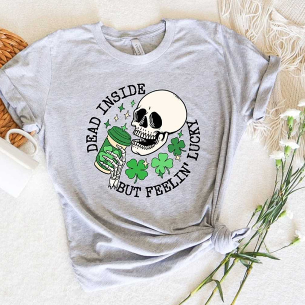 MR35202316533deadinsidebutfeelinluckyshirtluckyskeletonimage1jpg