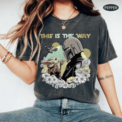 vintage star wars shirt, this is the way comfort colors shirt, vintage floral star war, the mandalorian shirt, disney st