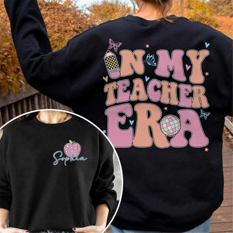 MR2310202391155inmyteachererasweatshirtcustomnameteachershirtimage1jpg