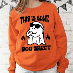 this is some boo sheet ghost sweatshirt, halloween sweatshirt, boo ghost sweatshirt, cute ghost sweatshirt, spooky seaso