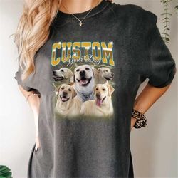 comfort colors custom pet bootleg shirt, custom your own bootleg shirt, custom dog bootleg shirt, dog mom shirt, custom