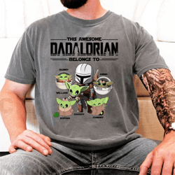 the dadalorian dad shirt, this awesome dadalorian belongs to shirt, custom dad kids name shirt, best dad shirt, fathers