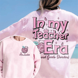 custom name teacher era shirt, in my teacher era sweatshirt, trendy teacher shirt, back to school shirt, teacher appreci