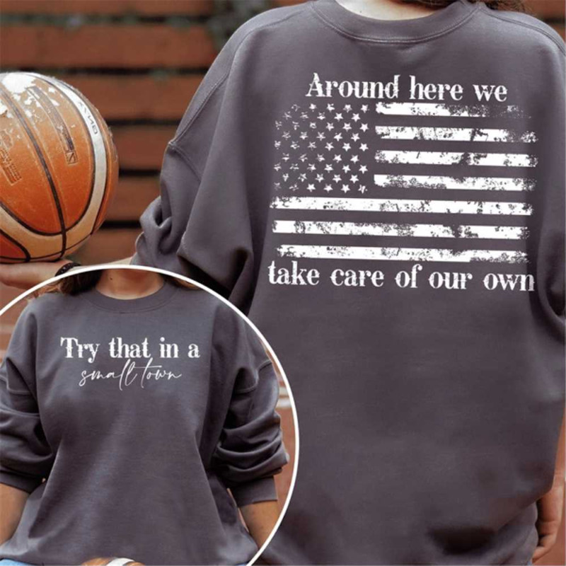 MR23102023103129smalltownproudsweatshirttrythatinasmalltownshirtimage1jpg