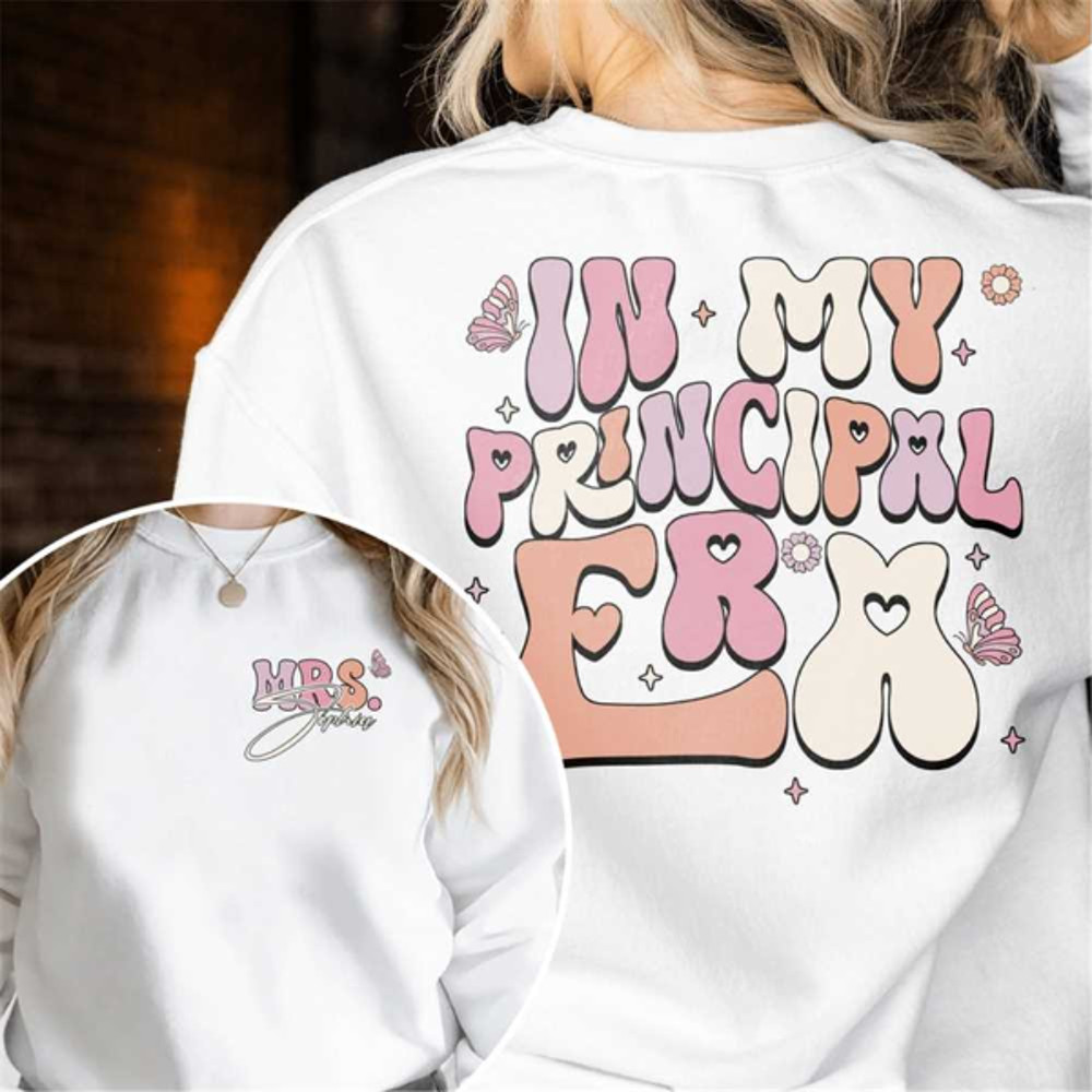 MR23102023105145personalizedinmyprincipalerasweatshirtteachershirtinimage1jpg