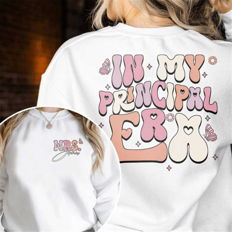 MR23102023105145personalizedinmyprincipalerasweatshirtteachershirtinimage1jpg