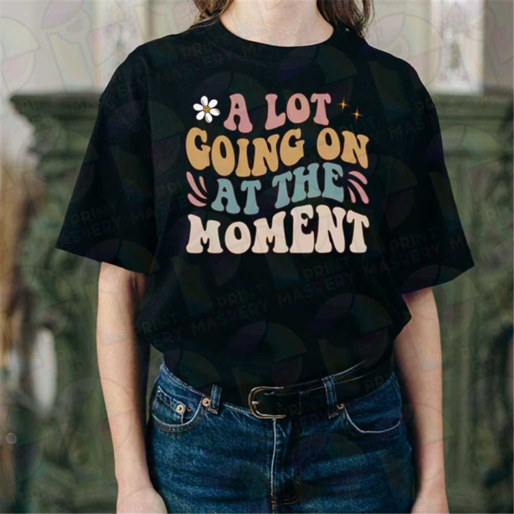 MR23102023111726alotgoingonatthemomentnewerasshirttaylorshirtimage1jpg