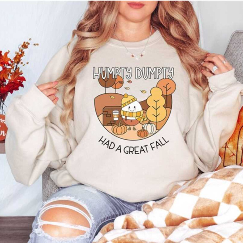 MR23102023114318cutefallshirthumptydumptyhadagreatfallsweatshirtimage1jpg