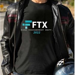 ftx risk management department t shirt