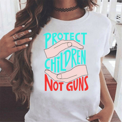 protect children no gun,enough end gun violence texas shooting shirt,gun control shirt,save our kids tee, anti gun shirt