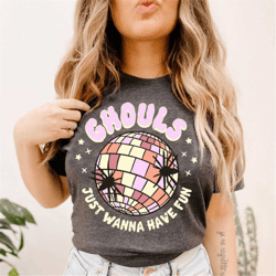 retro halloween shirt, ghouls just wanna have fun shirt, ghouls night out shirt, witch shirt, retro fall shirt, fall shi