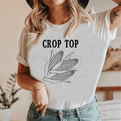 corn crop top, unisex t-shirt