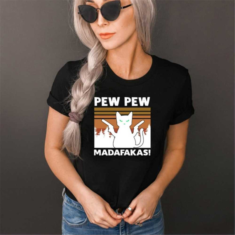 MR23102023161156pewpewmadafakasvintagefunnytshirtcatretrokittenblackjpg
