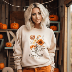 fall t-shirt, i love fall most of all - thanksgiving pumpkin sweatshirt, autumn wildflowers hoodie, fall floral sweater,