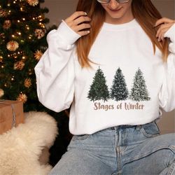 christmas trees sweatshirt. winter sweater. stages of winter pullover. christmas personalized shirt. holidays family gif