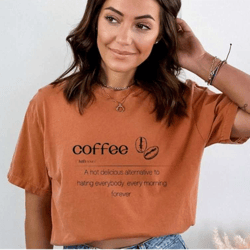 coffee definition sweatshirt, funny coffee sweatshirt, coffee addict shirt, coffee lover sweatshirt, coffee defined shir