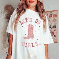 let's go girls png, bachelorette png,western png for sublimation,sublimation design,trendy png design,bride tribe bridal