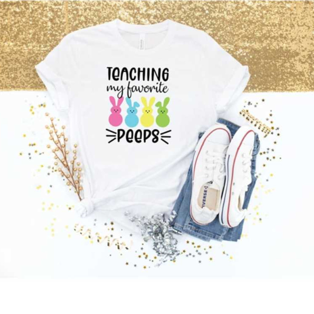MR24102023153642teachingmyfavoritepeepsshirtteachershirteasterteacherimage1jpg